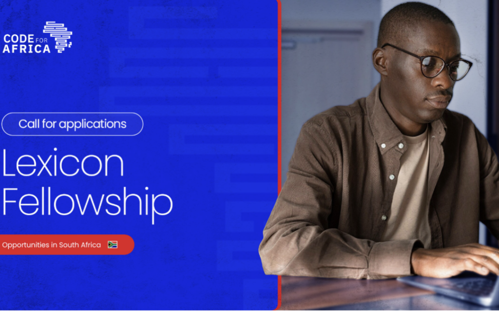 Call for Applications: Code for Africa (CfA) Lexicon Fellowship in South Africa 2026 (With Stipends)