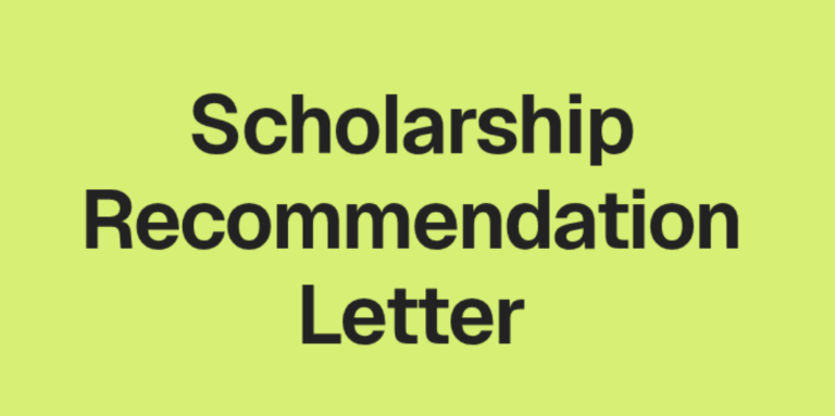 How to Write a Scholarship Letter of Recommendation