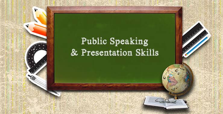 Public Speaking and Presentation Skills