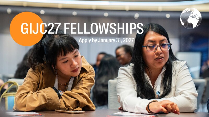 The Global Investigative Journalism Conference Fellowship 2027 for Journalists from the
